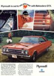 1967 Plymouth Belvedere GTX. Plymouth is out to win you over with Belvedere GTX