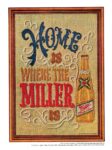 1969 Home Is Where The Miller Is