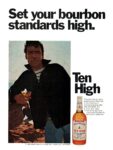 1969 Set your bourbon standards high. Ten High (2)