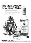 1970 The great bourbon from Hiram Walker. Walker's DeLuxe