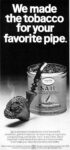 1970 We made the tobacco for your favorite pipe. Sail