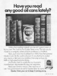 1973 Have you read any good oil cans lately. Quaker State