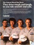 1977 The Gabriel Shock Test Team. They drive rough and tough, so you ride smooth and safe