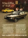 1978 Plymouth Arrows. Miles & Miles of Heart