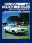 1982 Plymouth Police Vehicles