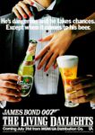1987 He's dangerous and he takes chances. Except when it comes to his beer. James Bond 008. The Living Daylights. Carlsberg
