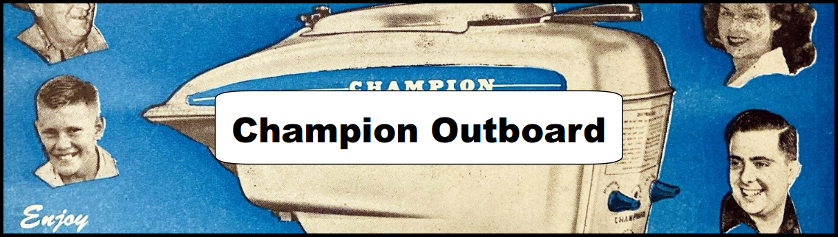 Champion Outboard Ad and Poster Collection