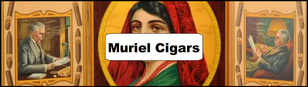 Muriel Cigars Ad and Poster Collection