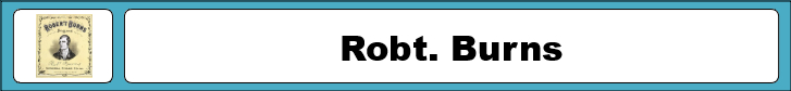 Robt. Burns Ad and Poster Collection