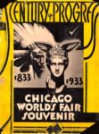 1933 Century of Progress 1833 1933. Chicago World's Fair Souvenir