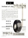 1950 grip - instead of slip, every extra except cost. Lee Tires