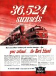 1952 36,524 sunsets. Now another century of service dawns... for your railroad... the Rock Island