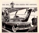 1956 Imperial Sedan. The Man Who Drives The Imperial