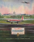 1957 Capital Airlines Viscount. Powered By Rolls-Royce