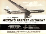 1960 only on Braniff World's Fastest Jetliner! Between New York or Chicago and Texas
