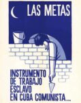 1964 Las Metas. Instrumento De Trabajo Esclavo En Cuba Comunista...