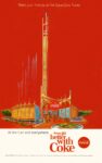 1964 Meet your friends at the Coca-Cola Tower. At the Fair and everywhere thing go better with Coke