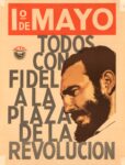 1965 1o de Mayo Todos Con Fidel A la plaza de la revolucion