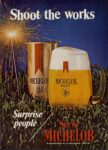 1971 Shoot the works. Surprise people - Serve Michelob