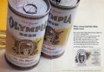 1971 We've always had this thing about water. Olympia Beer