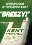 1971 What's the word on Kent Menthol 100's. 'Breezy!'