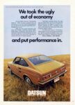 1972 Datsun 1200 Coupe. We took the ugly out of economy and put performance in