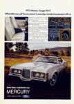 1972 Mercury Cougar XR-7. What other cars call 'luxury extras' is everyday standard equipment with us