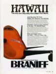 1973 Hawaii You'll like flying Braniff Style