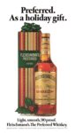 1973 Preferred As a holiday gift. Light, smooth, 90 proof. Fleischmann's. The Preferred Whiskey