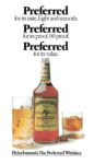 1973 Preferred Preferred Preferred. Fleischmann's, The Preferred Whiskey