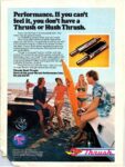 1977 Performance. If you can't feel it, you don't have a Thrush or Hush Thrush