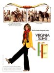 1979 You’ve come a long way, baby. Virginia Slims