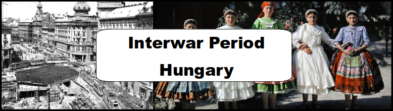 Hungary Interwar Propaganda Collection