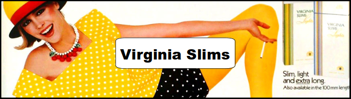 Virginia Slims Ad and Poster Collection