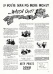1943 If You're Making More Money ... Watch Out! Keep Prices Down!