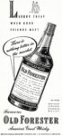 1943 Luxury Treat When Good Friends Meet. Famous Old Forester