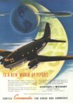 1943 To A New World Of Flight. Curtiss Commandos For Cargo And Commerce