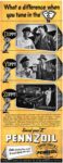 1946 What a difference when you tune in the 'Z'. Pennzoil