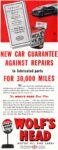 1947 New Car Guarantee Against Repairs to lubricated parts For 30,000 Miles. The Wolf's Head