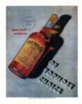 1948 Signed, Sealed and Delicious. Old Taylor Of Topmost Choice