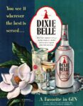 1948 You see it wherever the best is served... Dixie Belle