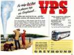 1952 For todays Best Buys in pleasure trips use Greyhound's... VPS Vacation Planning Service