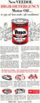 1952 New Veedol High-Detergency Motor Oil... is one oil best under all conditions!