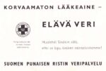 1958 Korvaamaton Lääkeaine - Elävä Veri. Suomen Punaisen Ristin Veripalvelu