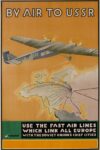 1934 By Air Tours To USSR. Use The Fast Air Lines Which Link All Europe With The Soviet Union's Chief Cities