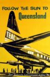 1952 Follow The Sun To Queensland. TEAL. New Zealand's International Airline