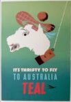 1955 It's Thrifty To Fly To Australia. TEAL
