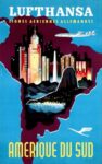 1960 Lufthansa Lignes Aeriennes Allemandes. Amerique Du Sud