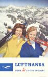 1960 Lufthansa. Your Jet Lift To The Alps